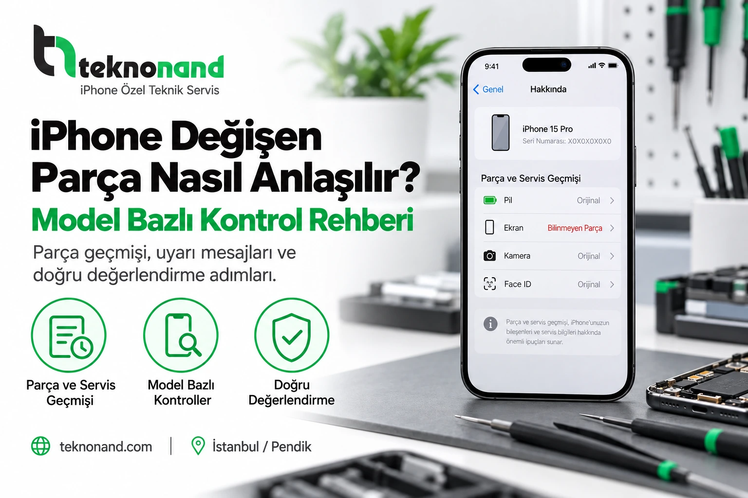 iphone-degisen-parca-nasil-anlasilir-teknik-inceleme.webp