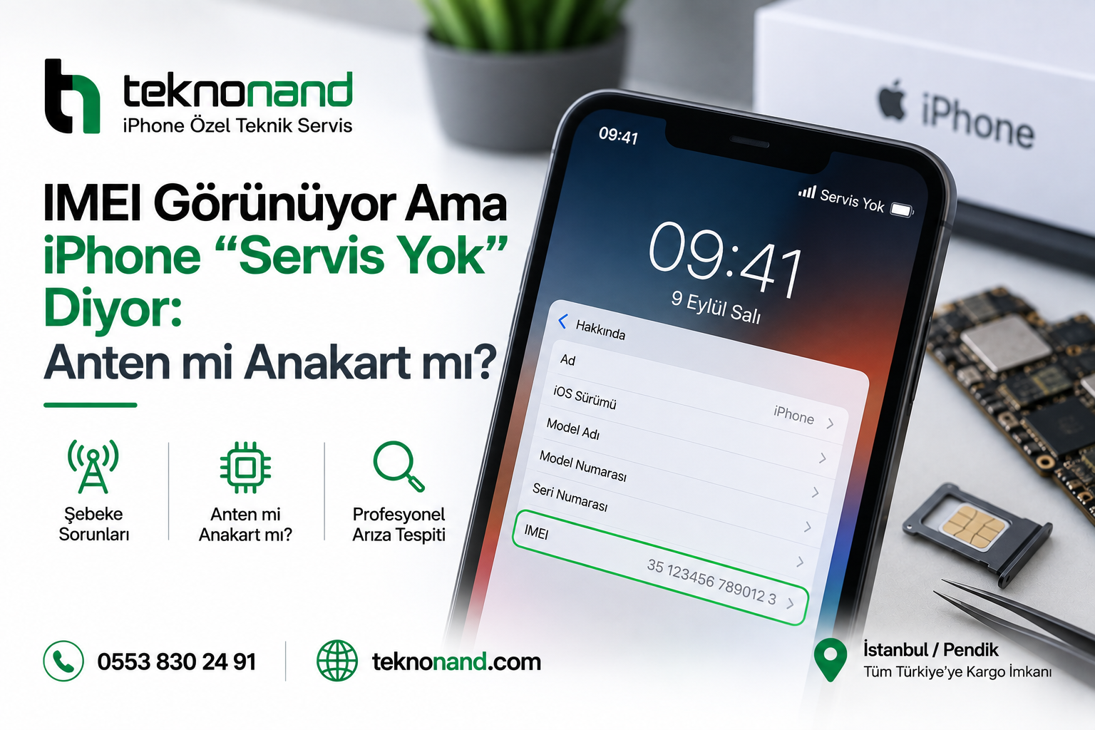IMEI Görünüyor Ama iPhone “Servis Yok” Diyor