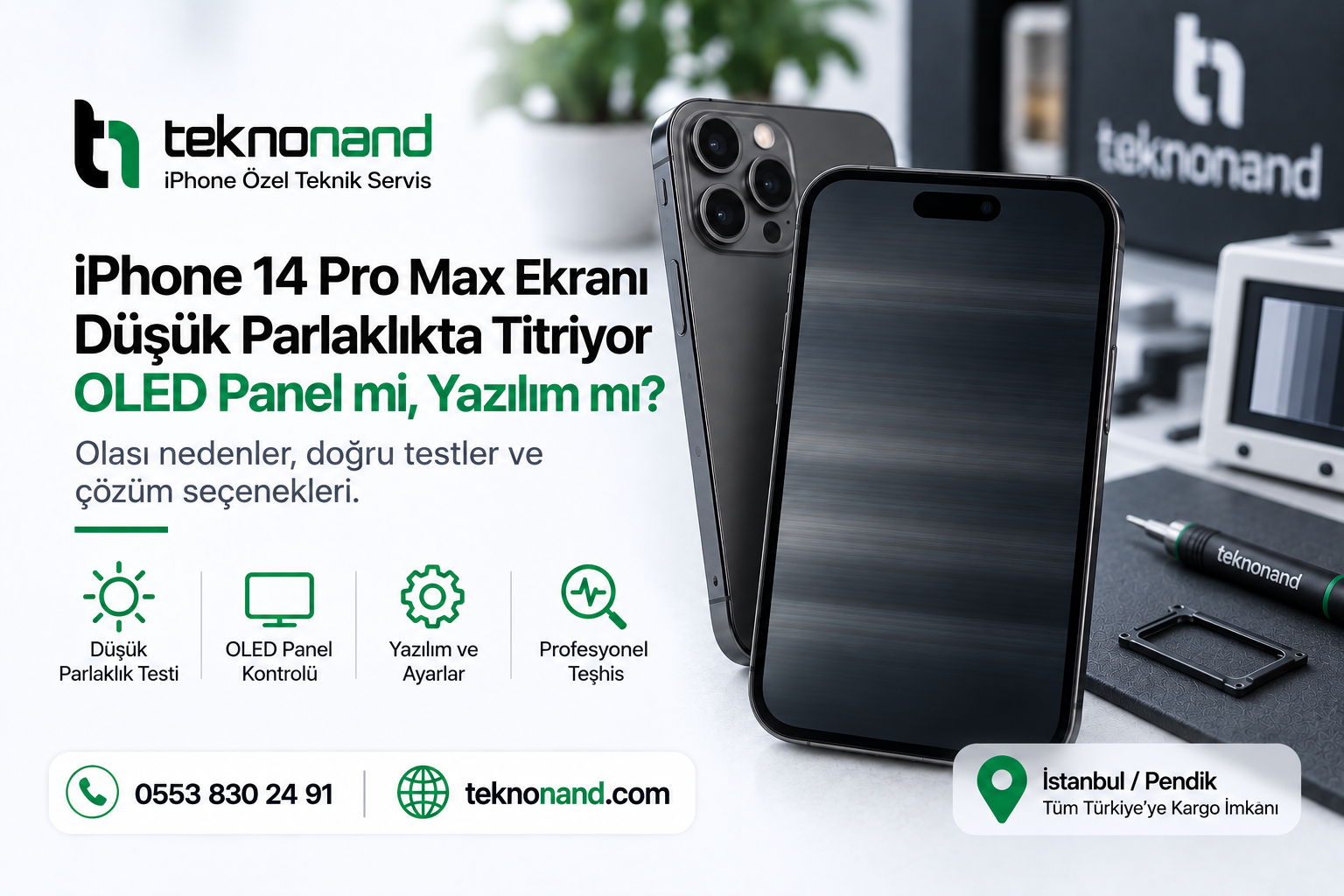 iPhone 14 Pro Max Ekranı Düşük Parlaklıkta Titriyor OLED Panel mi, Yazılım mı