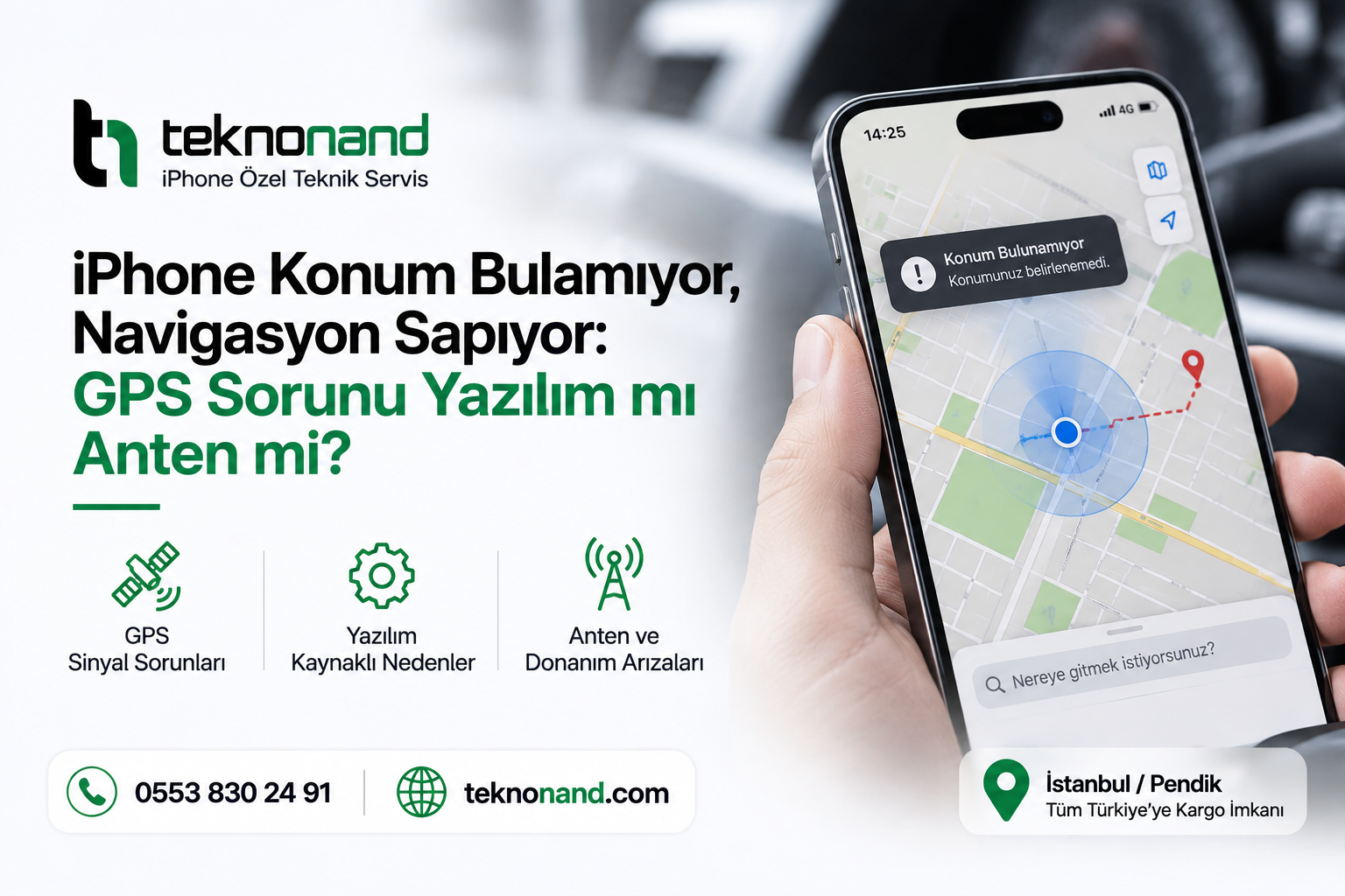 iPhone Konum Bulamıyor GPS ve Navigasyon Sorunu