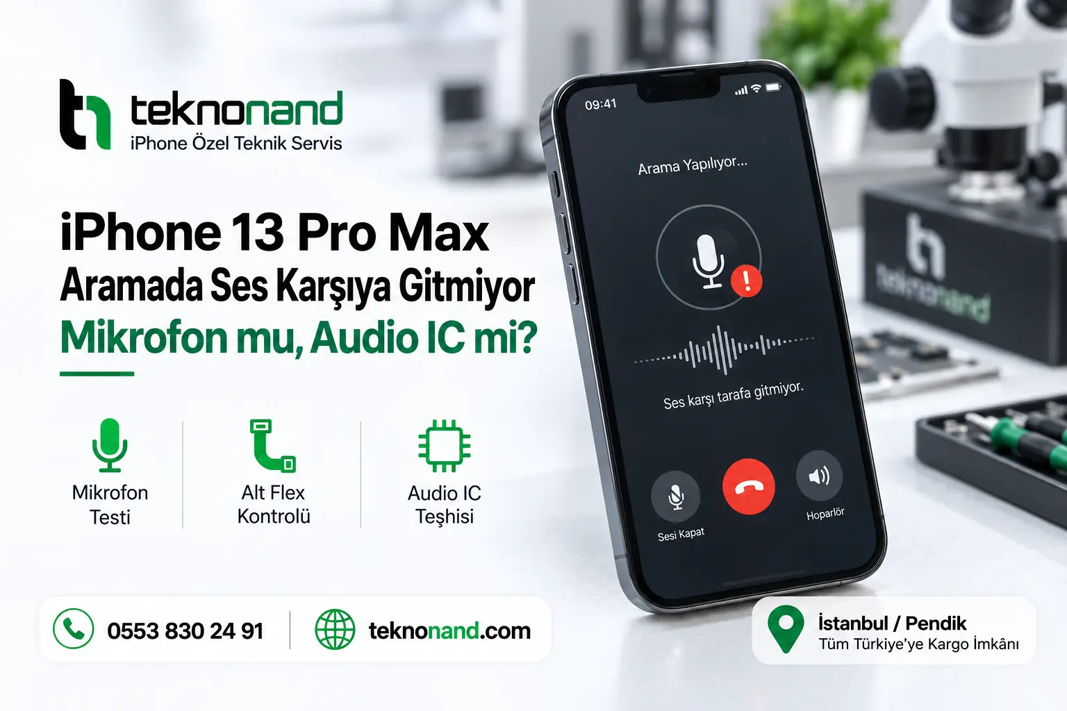 iPhone 13 Pro Max Aramada Ses Karşı Tarafa Gitmiyor: Mikrofon mu, Audio IC mi?