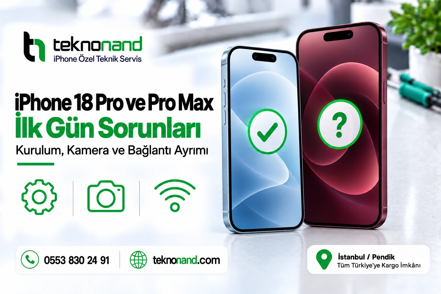 iPhone 18 Pro İlk Gün Sorunları Nasıl Ayrılır? | Teknonand