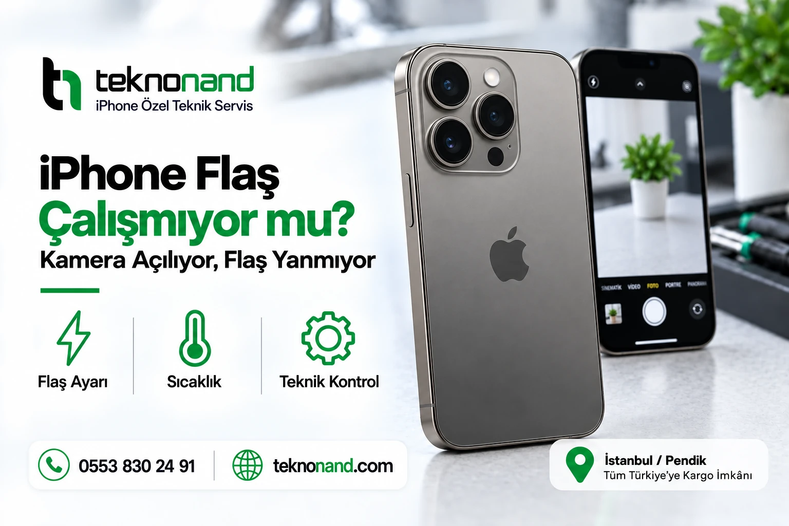 iPhone Flaş Çalışmıyor Ama Kamera Açılıyor: Ne Kontrol Edilmeli