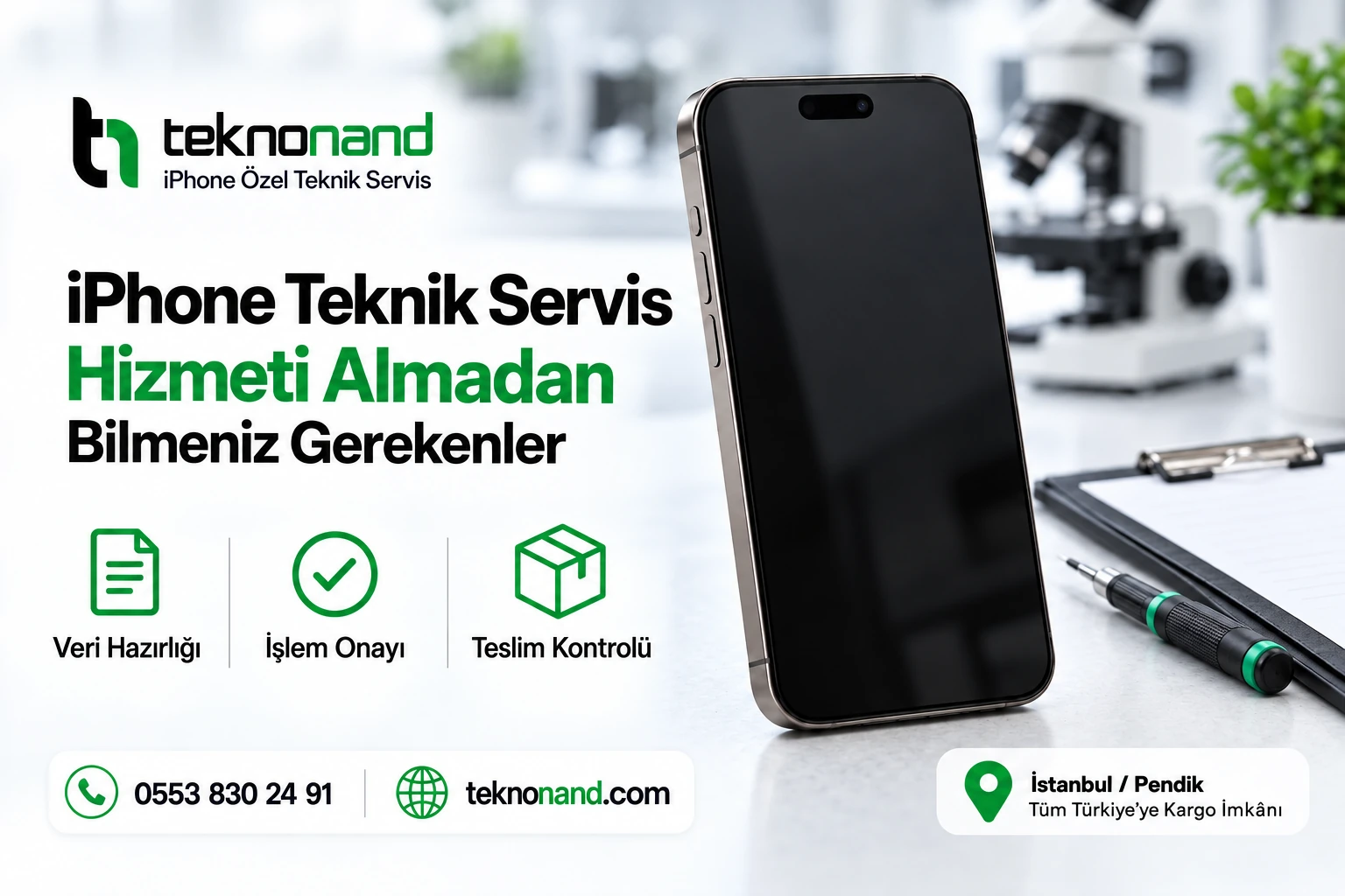 iPhone Teknik Servis Hizmeti Almadan Bilmeniz Gerekenler
