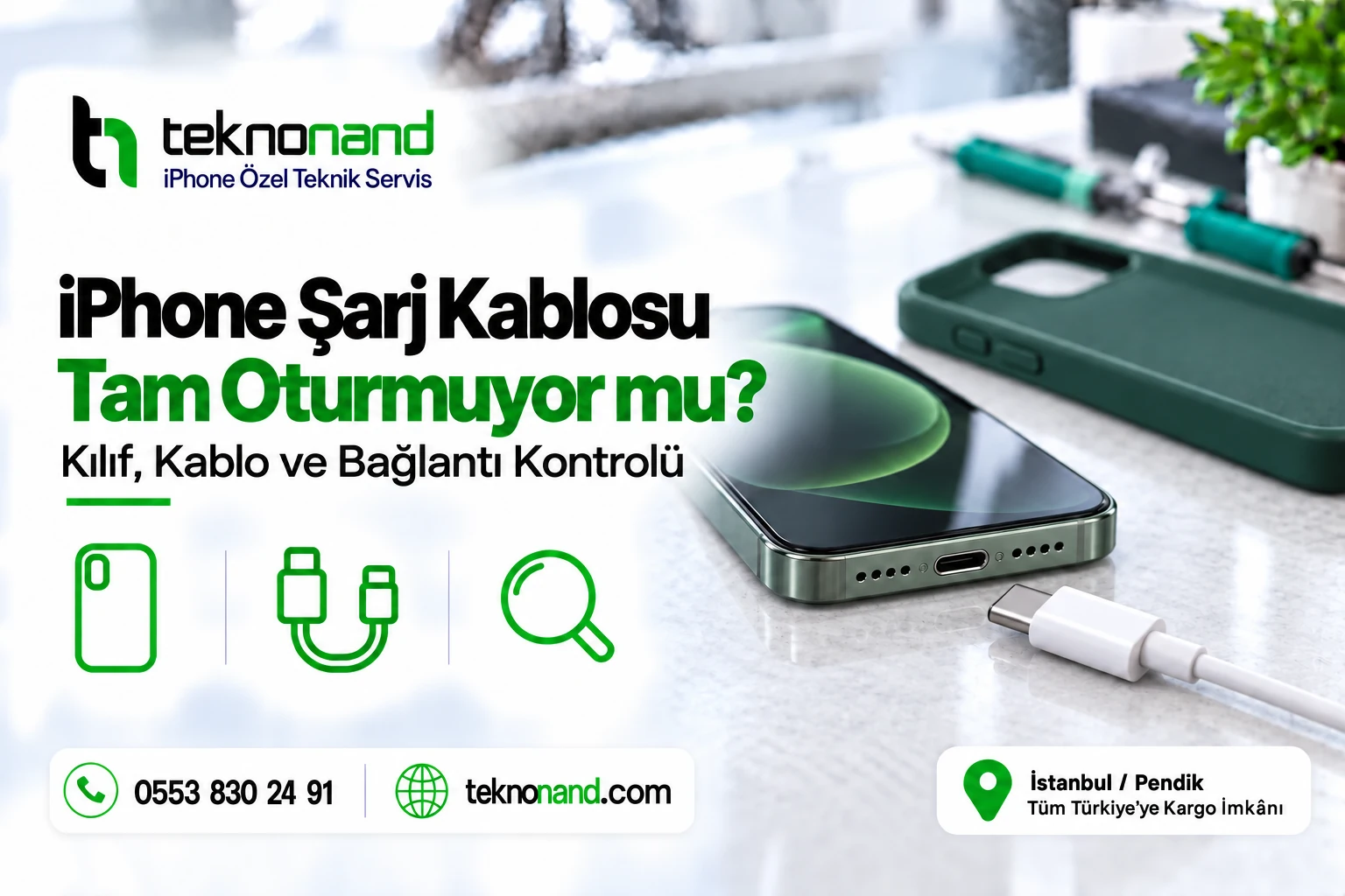 iPhone Şarj Kablosu Tam Oturmuyor | Teknonand